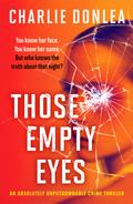 Those Empty Eyes