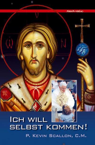 Scallon, K: Ich will selbst kommen!