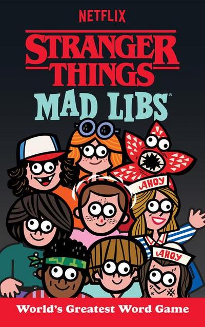 Stranger Things Mad Libs