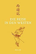 Die Reise in den Westen. Ein klassischer chinesischer Roman von Eva Lüdi Kong | Ebook