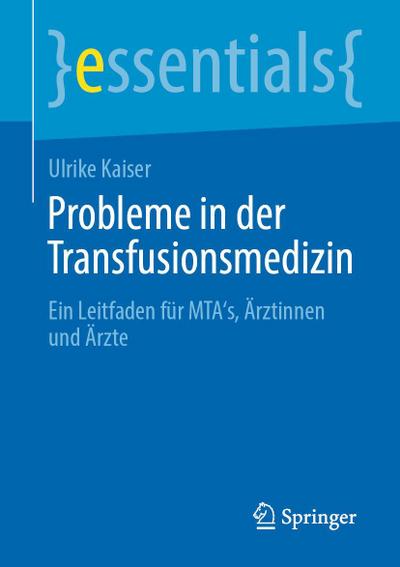 Probleme in der Transfusionsmedizin