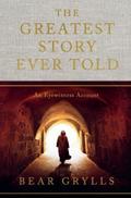 The Greatest Story Ever Told