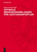 Optimale Ernährungsbilanzen für Leistungssportler