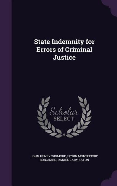 State Indemnity for Errors of Criminal Justice