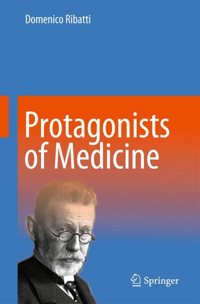 Protagonists of Medicine