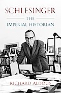 Schlesinger: The Imperial Historian