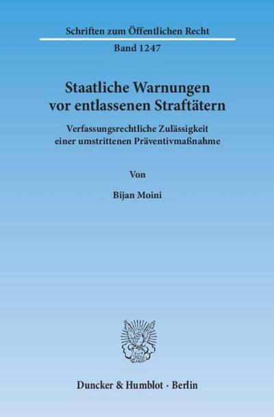 Staatliche Warnungen vor entlassenen Straftätern