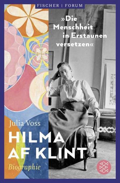 Hilma af Klint - ’Die Menschheit in Erstaunen versetzen’