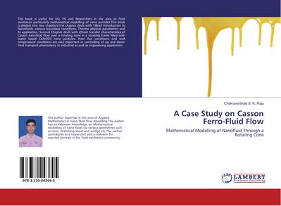 A Case Study on Casson Ferro-Fluid Flow