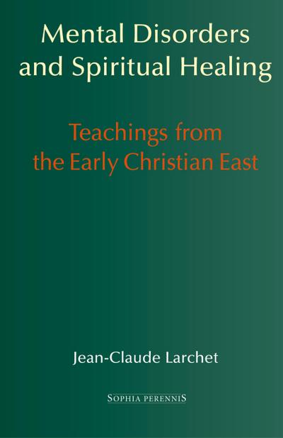 Mental Disorders and Spiritual Healing