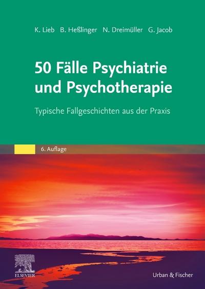 50 Fälle Psychiatrie und Psychotherapie eBook
