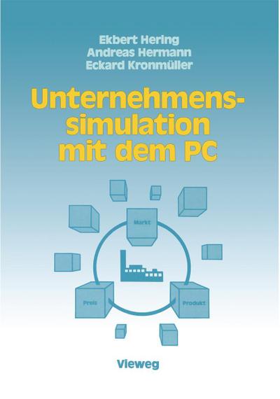Unternehmenssimulation mit dem PC