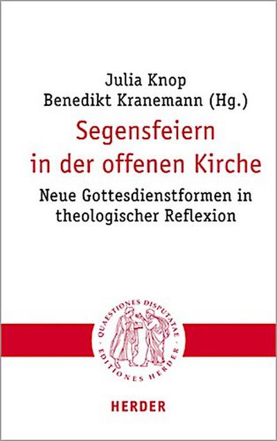 Segensfeiern in der offenen Kirche