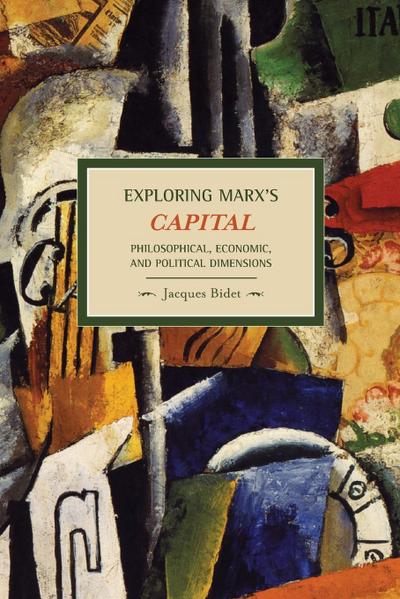 Exploring Marx’s Capital