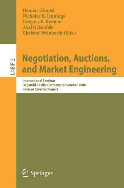 Negotiation, Auctions and Market Engineering