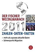 Der Fischer Weltalmanach 2011: Zahlen Daten Fakten