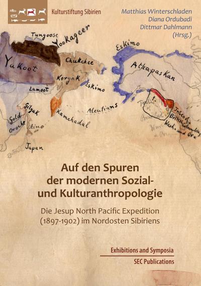 Auf den Spuren der modernen Sozial- und Kulturanthropologie