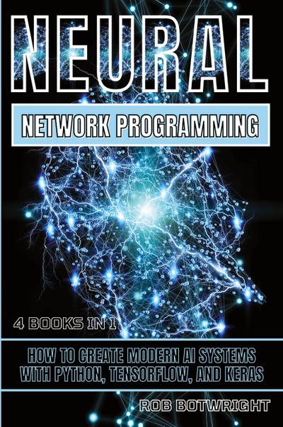 Neural Network Programming