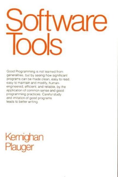 Kernighan, B: Software Tools