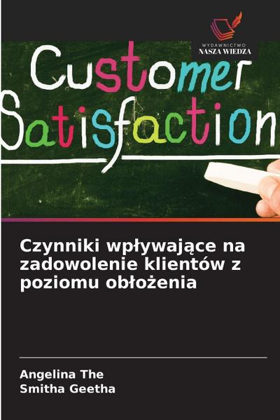 Czynniki wp¿ywaj¿ce na zadowolenie klientów z poziomu ob¿o¿enia