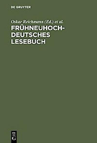 Frühneuhochdeutsches Lesebuch