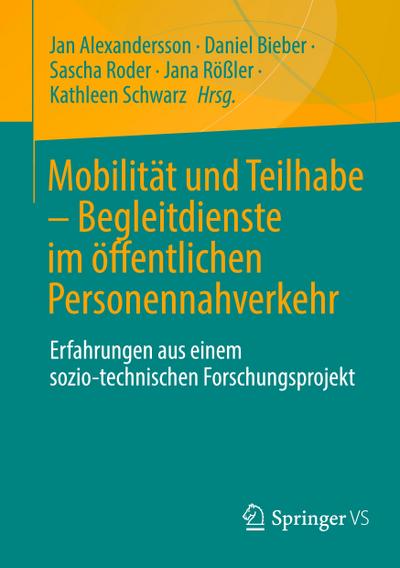 Mobilität und Teilhabe - Begleitdienste im öffentlichen Personennahverkehr