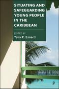 Situating and Safeguarding Young People in the Caribbean