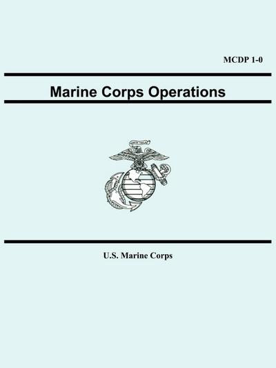 Marine Corps Operations (MCDP 1-0)
