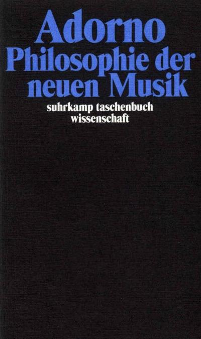 Philosophie der neuen Musik