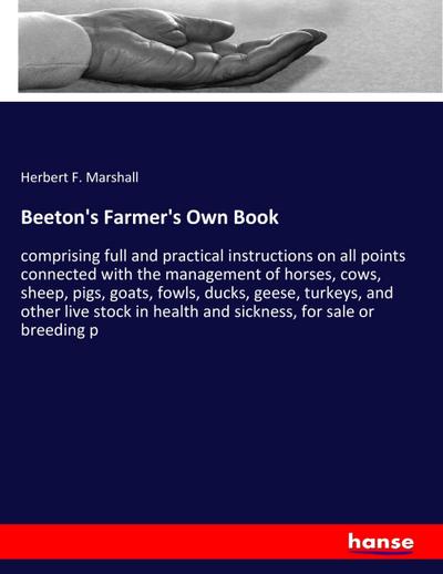 Beeton’s Farmer’s Own Book