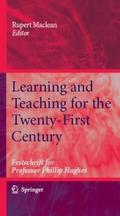 Learning and Teaching for the Twenty-First Century