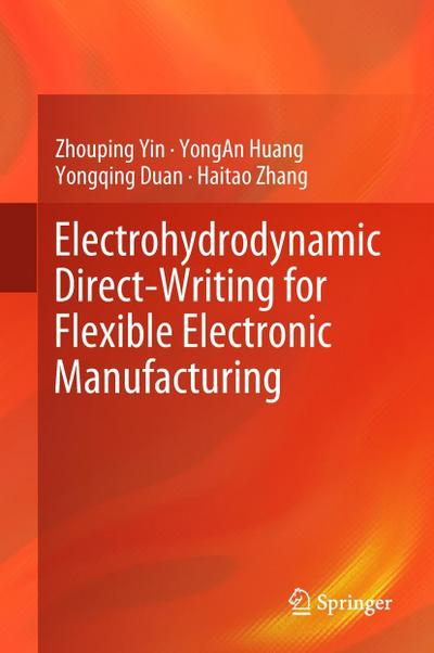 Electrohydrodynamic Direct-Writing for Flexible Electronic Manufacturing