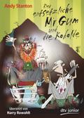 Der entsetzliche Mr Gum und die Kobolde (Mr Gum-Reihe, Band 3)