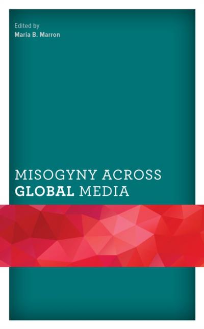 Misogyny across Global Media