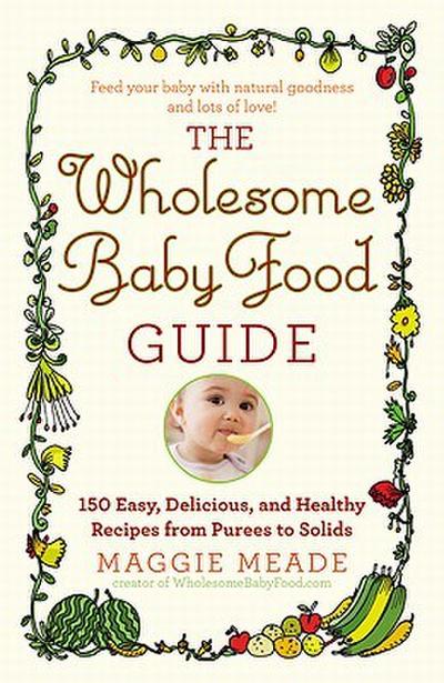 Wholesome Baby Food Guide