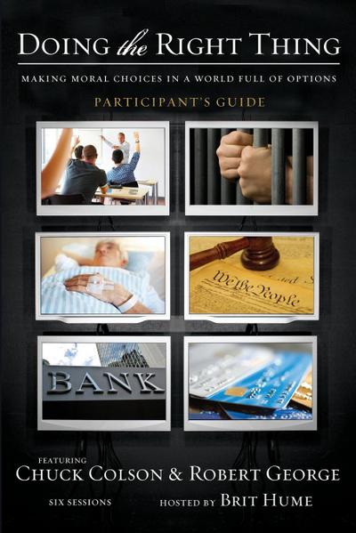 Doing the Right Thing Participant’s Guide