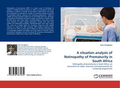 A situation analysis of Retinopathy of Prematurity in South Africa