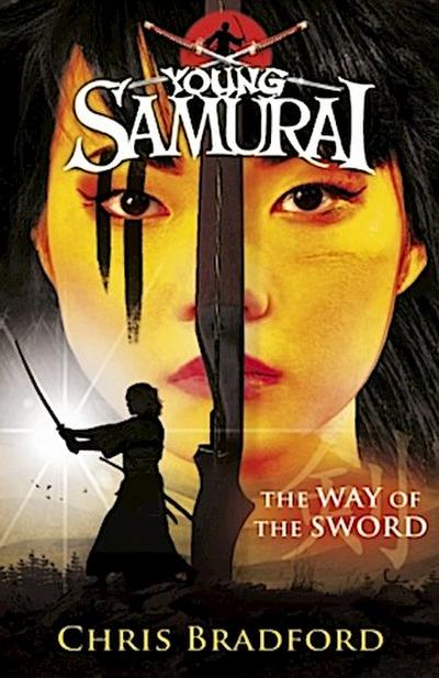 Young Samurai - The Way of the Sword. Samurai - Der Weg des Schwertes