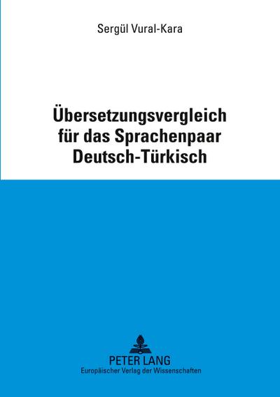 Übersetzungsvergleich für das Sprachenpaar Deutsch-Türkisch