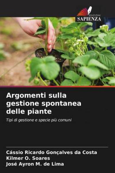 Argomenti sulla gestione spontanea delle piante