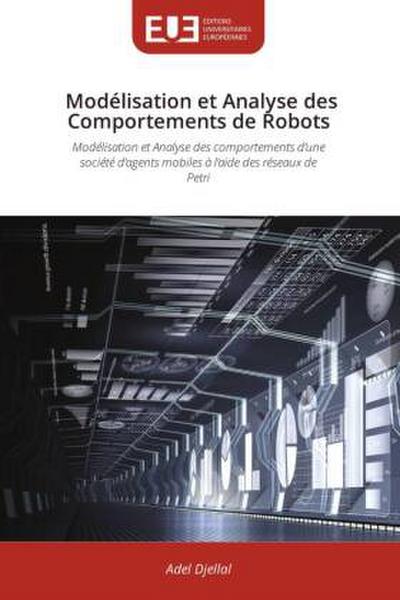 Modélisation et Analyse des Comportements de Robots