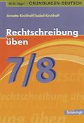 Rechtschreibung üben 7./8. Schuljahr