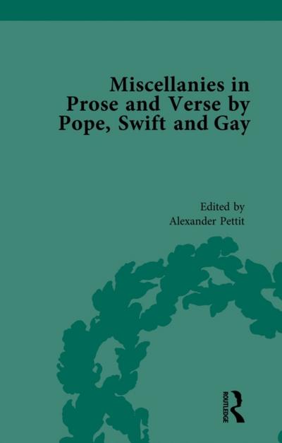 Miscellanies in Prose and Verse by Pope, Swift and Gay Vol 4