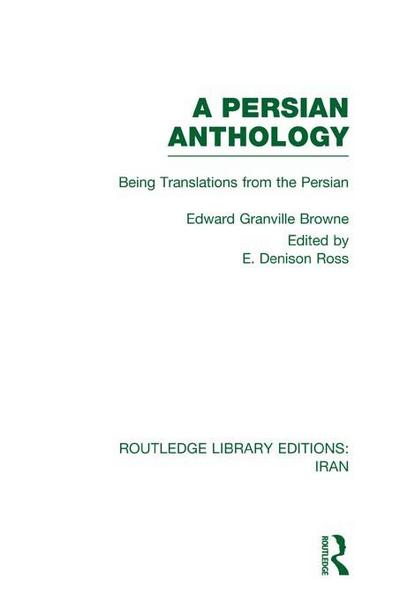A Persian Anthology (RLE Iran B)