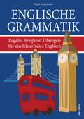 Englische Grammatik. Regeln, Beispiele, Übungen fü