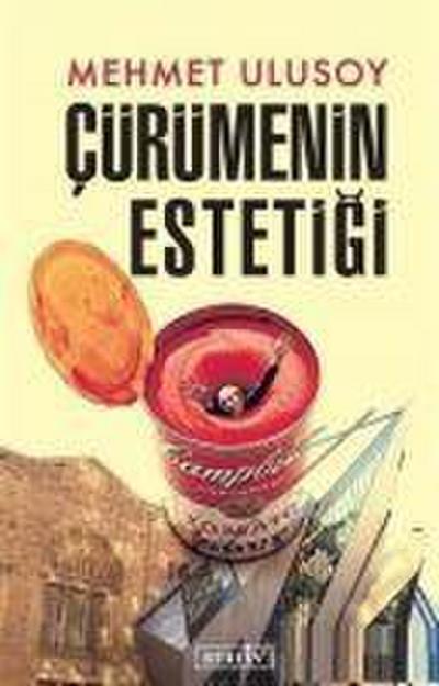 Cürümenin Estetigi