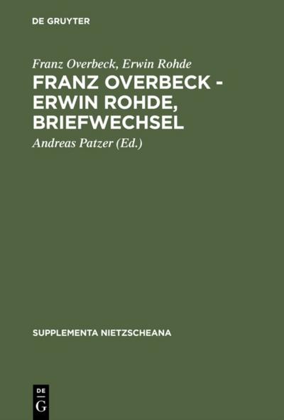 Franz Overbeck – Erwin Rohde, Briefwechsel