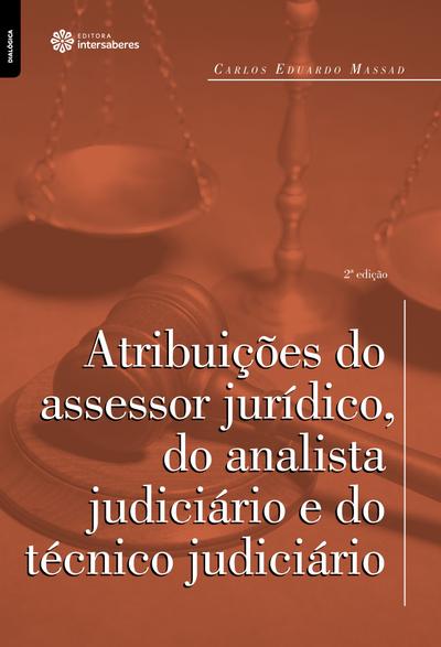 Atribuições do assessor jurídico, do analista judiciário e do técnico judiciário
