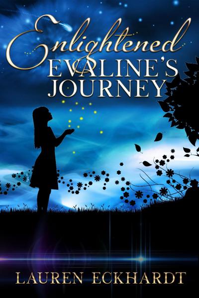 Enlightened: Evaline’s Journey
