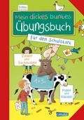 Mein dickes buntes Übungsbuch für den Schulstart